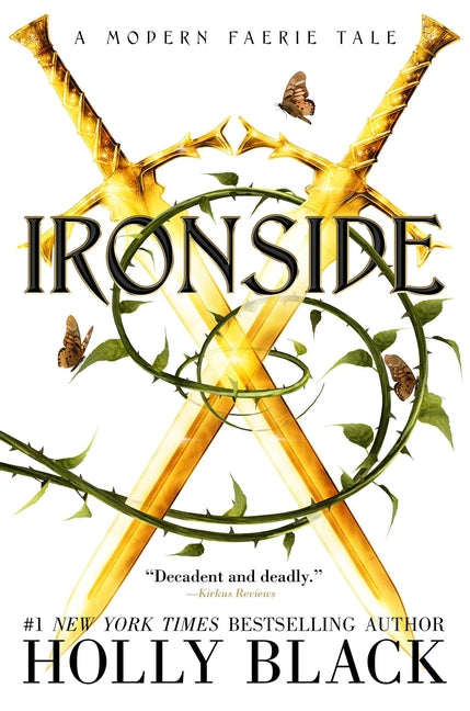 Ironside: A Modern Faerie Tale (Reissue)