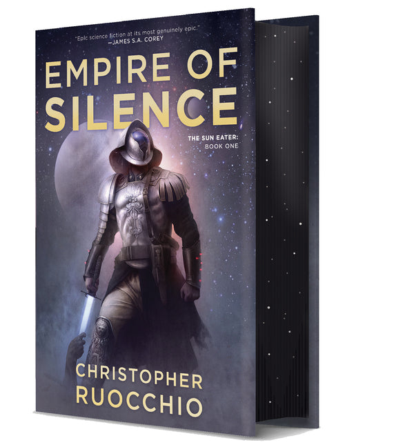 Empire of Silence (Deluxe Hardcover): The Sun Eater: Book One
